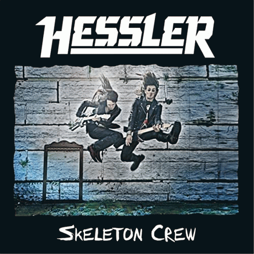 Hëssler : Skeleton Crew